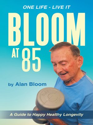 cover image of Bloom at 85
